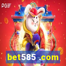 bet585 .com